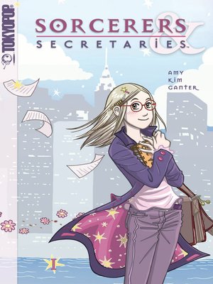 cover image of Sorcerers & Secretaries, Volume 1